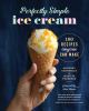 Go to record Perfectly simple ice cream : 100 recipes anyone can make