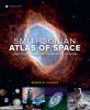 Go to record Smithsonian atlas of space : a map to the universe from th...