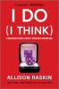 Go to record I do (I think) : conversations about modern marriage