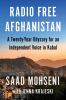 Go to record Radio free Afghanistan : a twenty-year odyssey for an inde...