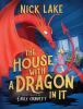 Go to record The house with a dragon in it