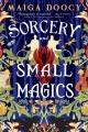 Go to record Sorcery and small magics