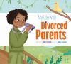 Go to record My life with divorced parents