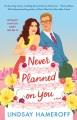 Go to record Never planned on you