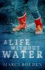 Go to record A life without water