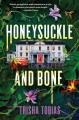 Go to record Honeysuckle and bone