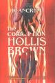 Go to record The corruption of Hollis Brown