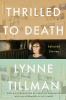 Go to record Thrilled to death : selected stories