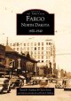 Go to record Fargo, North Dakota 1870-1940
