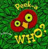 Go to record Peek-a-who?