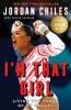 Go to record I'm that girl : living the power of my dreams