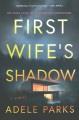 Go to record First wife's shadow