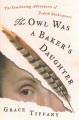 Go to record The owl was a baker's daughter : the continuing adventures...