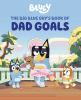 Go to record The big blue guy's book of dad goals.