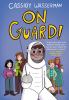 Go to record On guard!