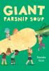 Go to record Giant parsnip soup