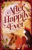 Go to record After happily ever : an epic novel of midlife rebellion