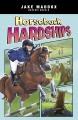 Go to record Horseback hardships