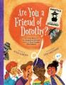 Go to record Are you a friend of Dorothy? : the true story of an imagin...
