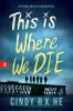 Go to record This is where we die