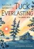 Go to record Natalie Babbitt's Tuck everlasting : the graphic novel