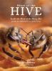Go to record Heart of the hive : inside the mind of the honey bee and t...
