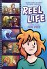 Go to record Reel life : a graphic novel