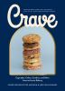 Go to record Crave : cupcakes, cakes, cookies, and more from an iconic ...