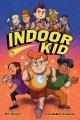 Go to record INDOOR KID.
