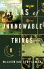 Go to record Atlas of unknowable things
