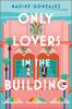 Go to record Only lovers in the building