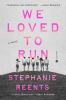 Go to record We loved to run