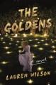 Go to record The Goldens : a novel