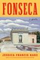 Go to record Fonseca : a novel