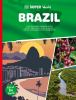 Go to record Brazil : from the Amazon rainforest to the samba-filled st...