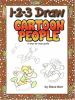 Go to record 1-2-3 draw cartoon people : a step-by-step guide