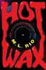 Go to record Hot wax
