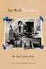 Go to record Art work : on the creative life