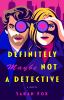 Go to record Definitely maybe not a detective