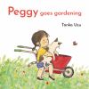 Go to record Peggy goes gardening