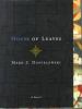 Go to record Mark Z. Danielewski's House of leaves
