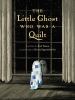 Go to record The little ghost who was a quilt