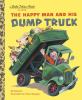 Go to record The happy man and his dump truck