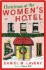 Go to record Christmas at the women's hotel : a Biedermeier story