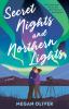 Go to record Secret nights and northern lights