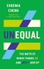 Go to record Unequal : the math of when things do and don't add up