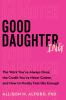 Go to record Good daughtering : the work you've always done, the credit...
