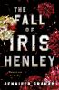 Go to record The fall of Iris Henley