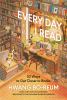 Go to record Every day I read : 53 ways to get closer to books