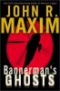 Go to record Bannerman's ghosts